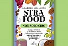 STRAFOOD. Non solo cibo