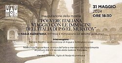 “Polvere italiana. Viaggio con le immagini dell’Italia di Pavel Muratov”