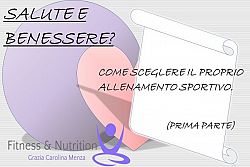 Come scegliere il proprio allenamento sportivo